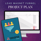Asana - Lead Magnet Funnel Project Template